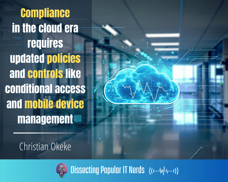 250- Navigating Healthcare Compliance in the Cloud Era with Christian Okeke