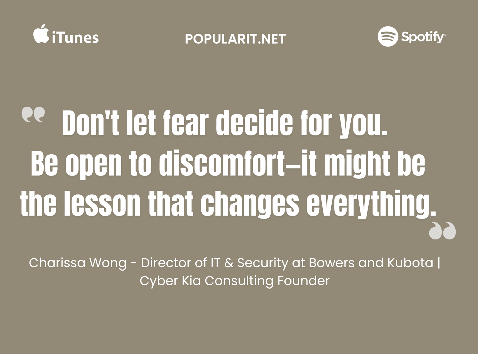 363- Don’t Let Fear Decide w/Charissa Wong