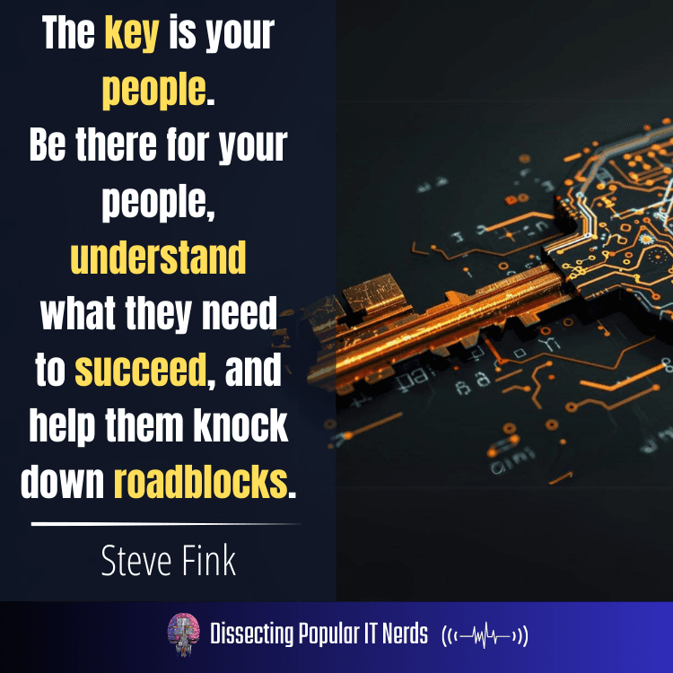 275- From Apple II to VP of IT: Steve Fink on Building a People-First IT Strategy