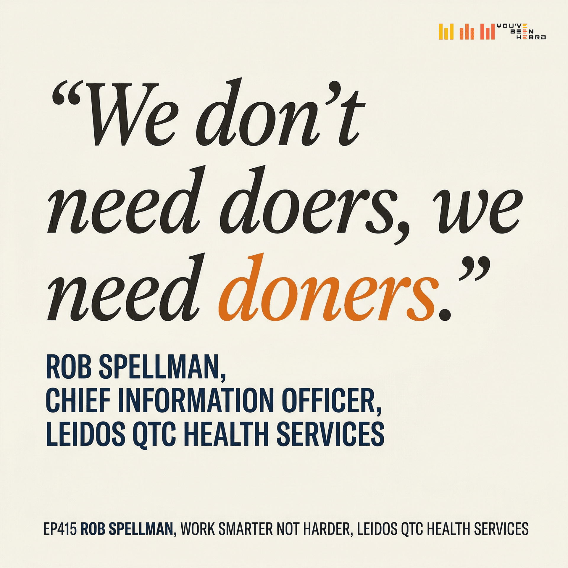 415- Work Smarter Not Harder w/Rob Spellman