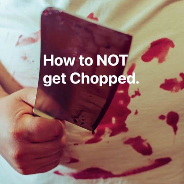 97. How to Not Get Chopped and Find the Best IT Job in the World