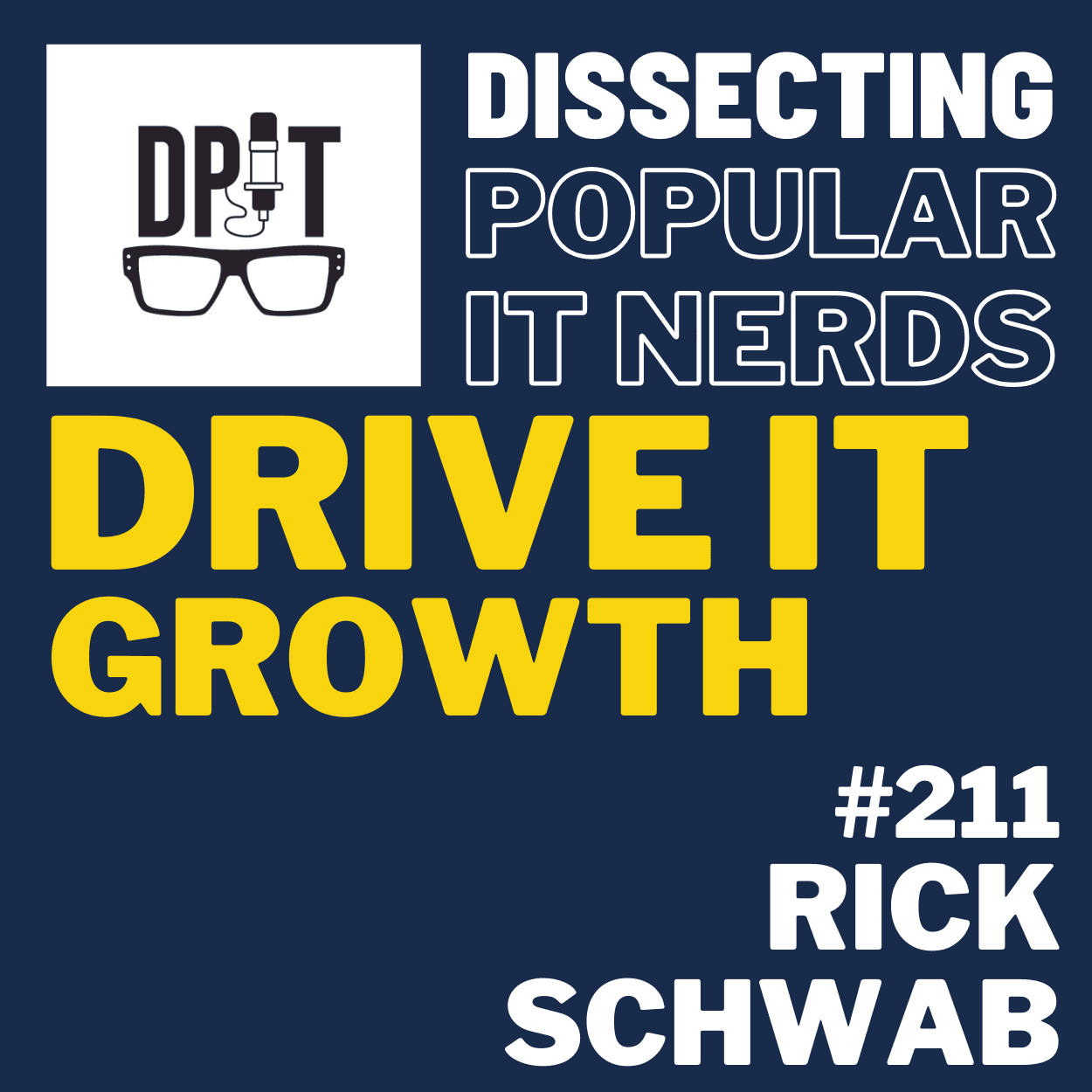211- Securing the Future: Rick Schwab on Cybersecurity Leadership and Mentoring the Next Tech Generation