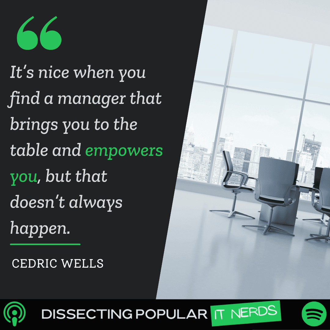 142. You Don’t Need a Piece of Paper to Work in IT with Cedric Wells
