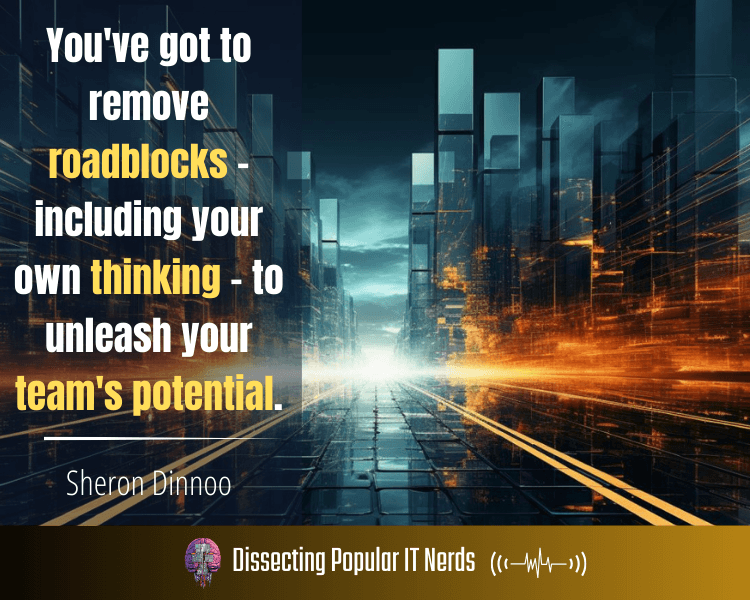 248- The Art of Influence: How Sheron Dinnoo Leverages Shadow IT to Drive Change