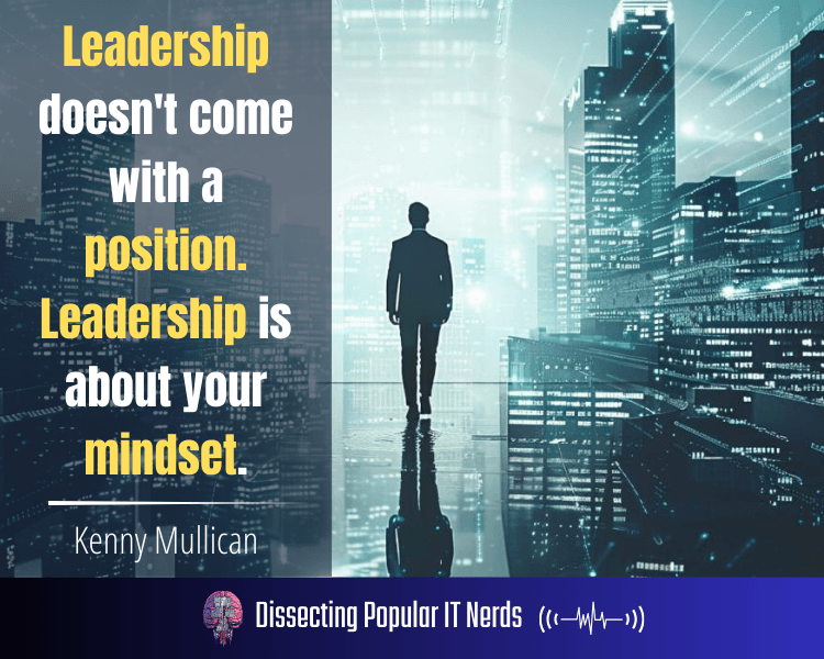 264- The CIO Journey: Kenny Mullican on Leading Through Change