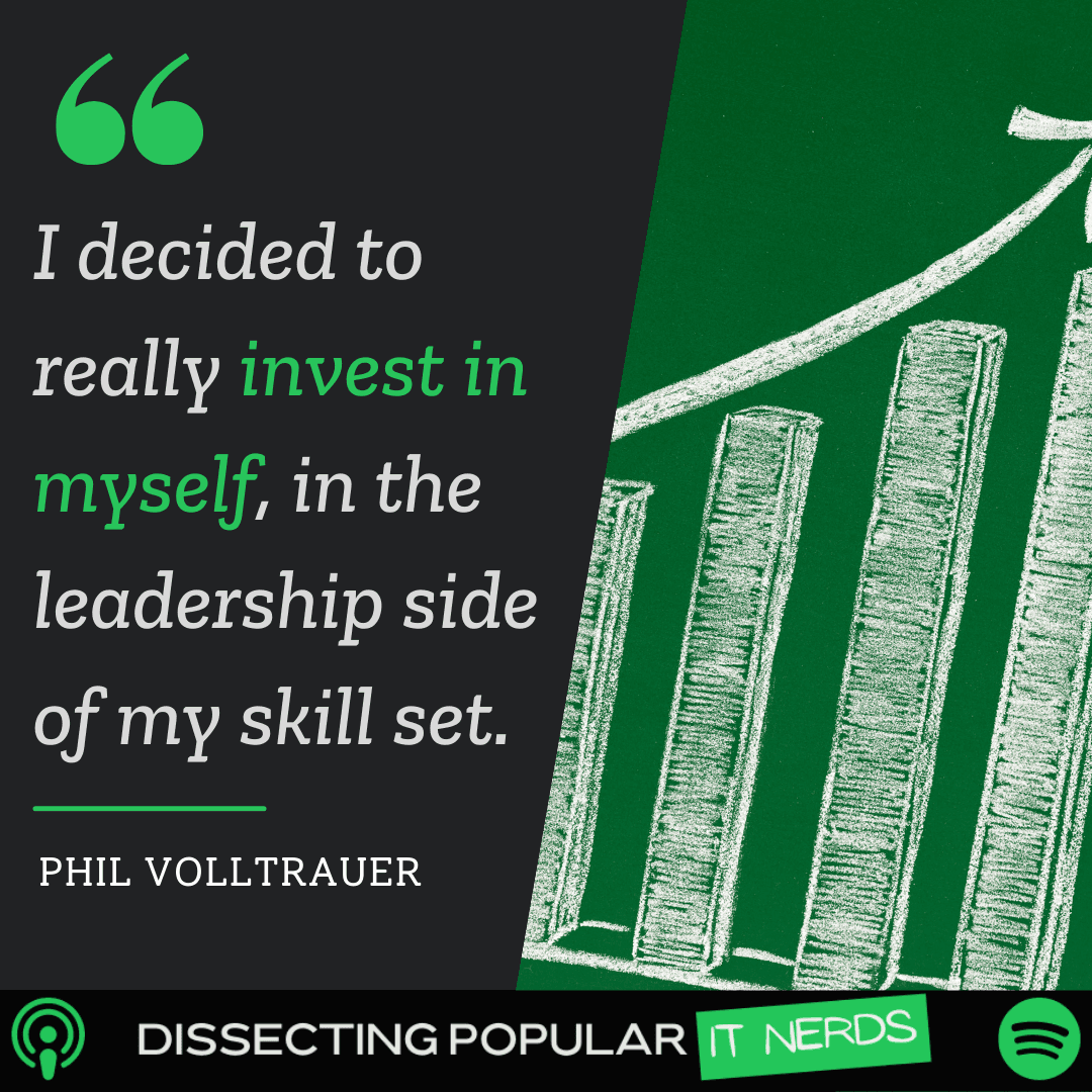 141. The Business Side of IT with Phil Volltrauer