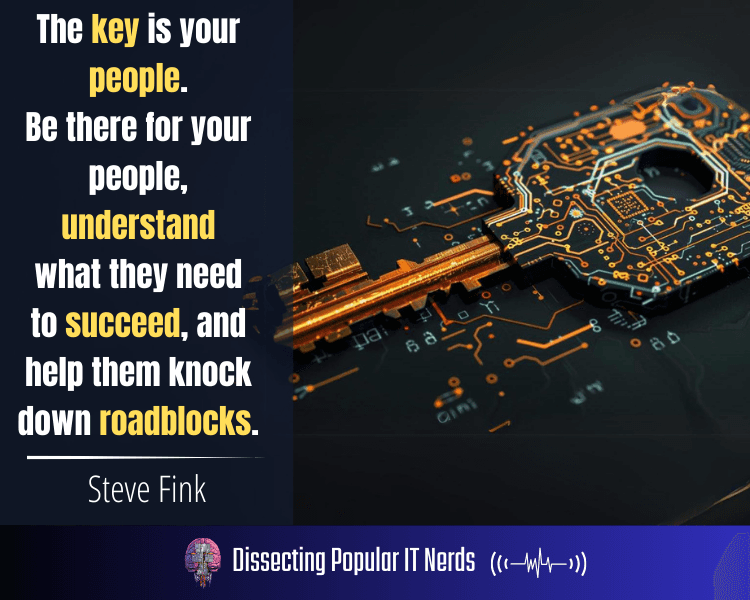 275- From Apple II to VP of IT: Steve Fink on Building a People-First IT Strategy