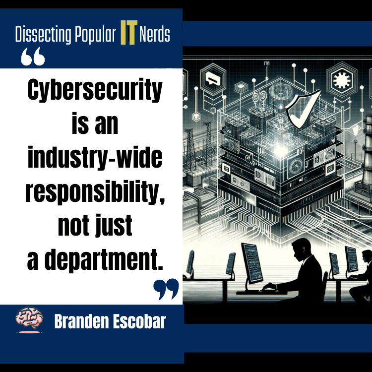 291- Branden Escobar Talks Modern Cybersecurity in Oil and Gas Stations